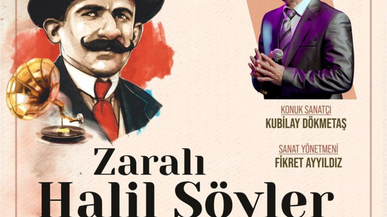 Zaralı Halil Söyler Anılacak