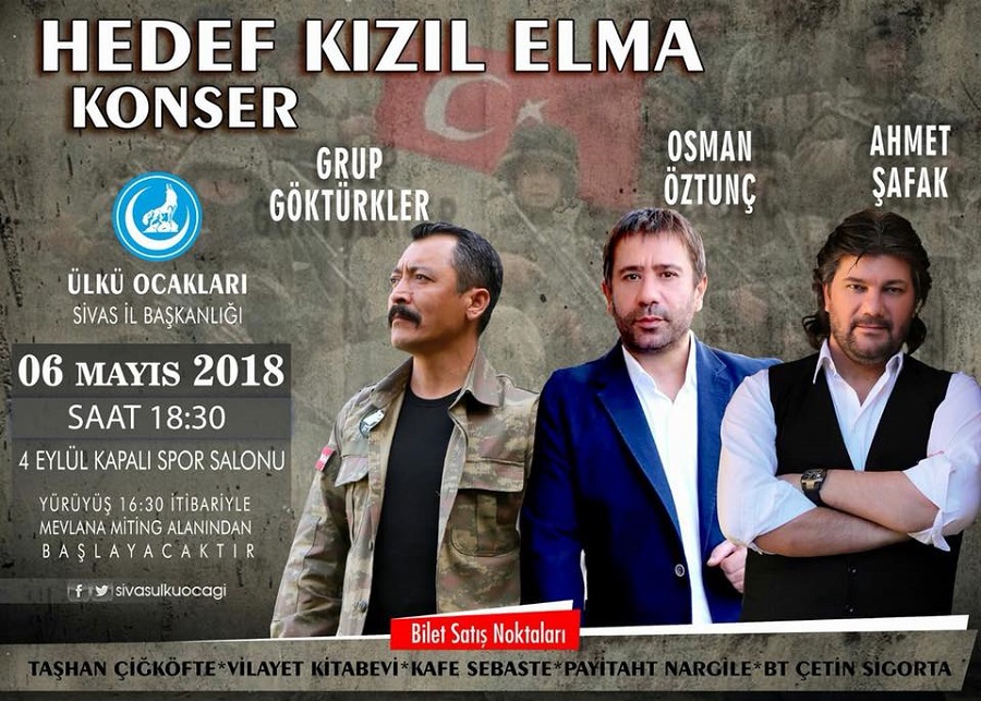 Sivas Ülkü Ocakları tarafından Kızıl Elma konseri düzenlenecektir